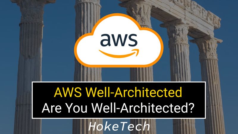 AWS Well-Architected Framework